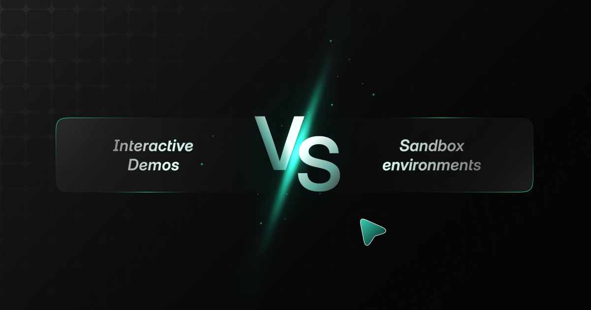 Interactive demos vs. Demo sandboxes: A guide for SaaS Companies